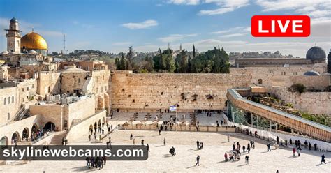 【LIVE】 Webcam Western Wall .